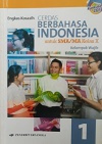 Image of Cerdas Berbahasa Indonesia Kelas X